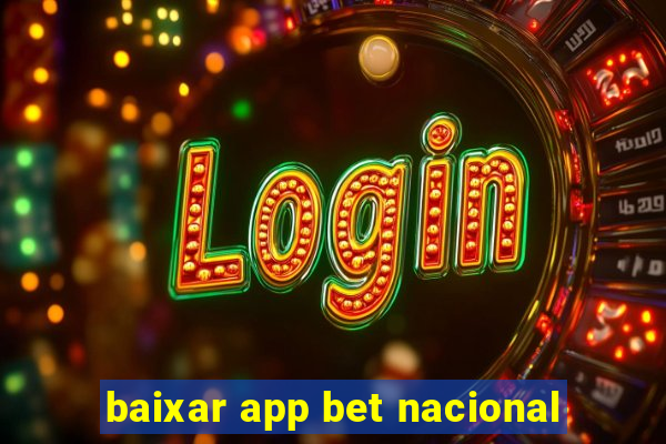 baixar app bet nacional